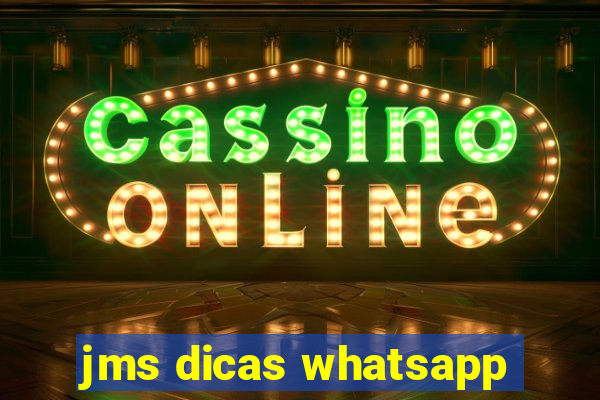 jms dicas whatsapp